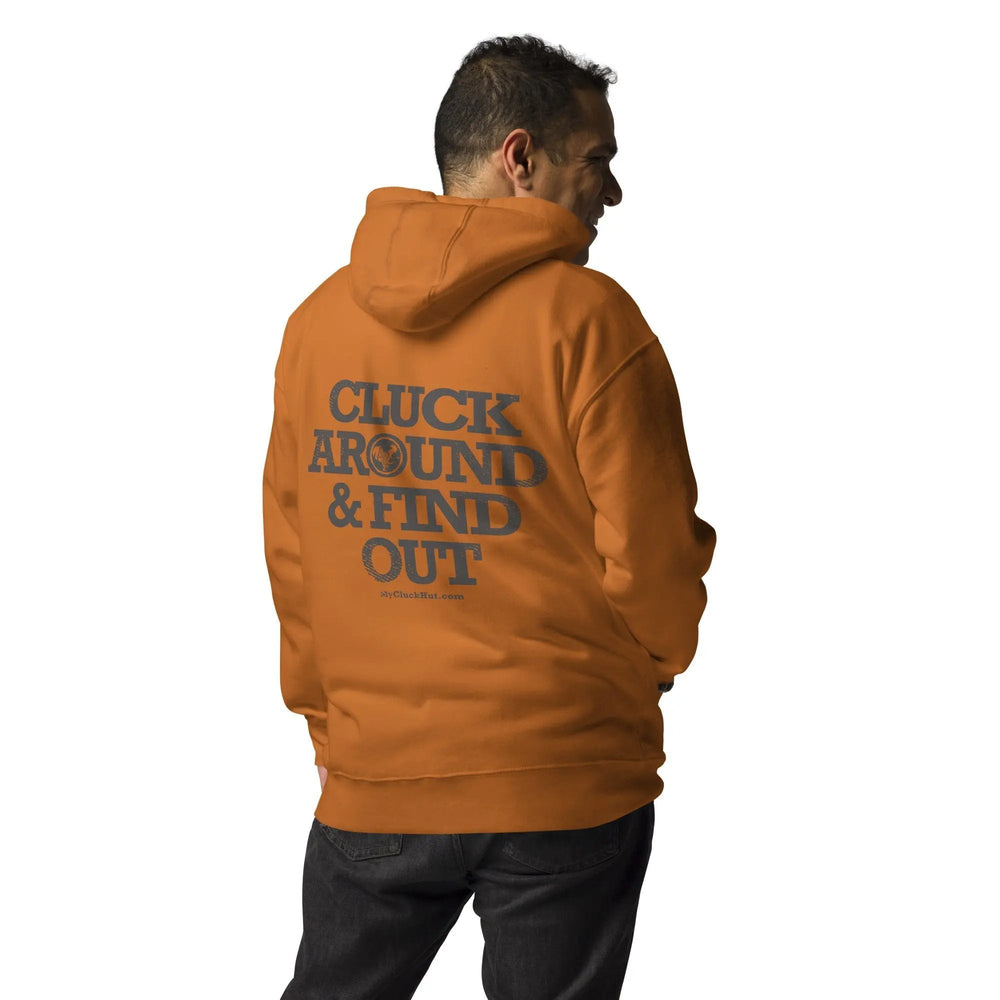 
                  
                    CLUCK AROUND & FIND OUT | all genders hoodie (3rd party fulfillment) - My Cluck Hut
                  
                