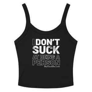
                  
                    I DON'T SUCK | women's tank - My Cluck Hut
                  
                