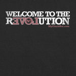 Welcome to the Revolution | Unisex T-shirt - My Cluck Hut