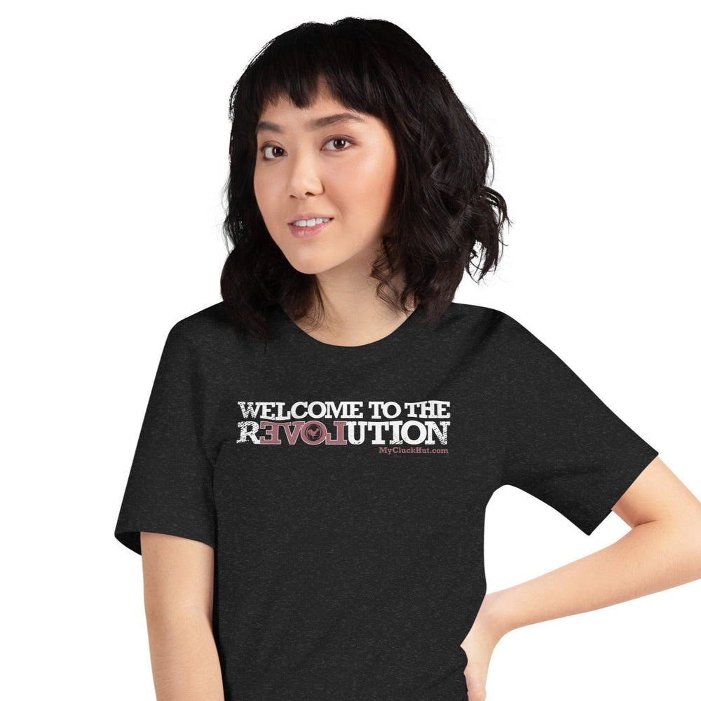 
                  
                    Welcome to the Revolution | Unisex T-shirt - My Cluck Hut
                  
                